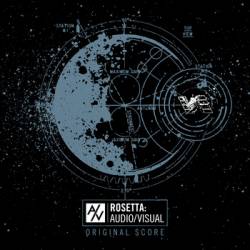 Rosetta : Rosetta : Audio​ - ​Visual Original Score